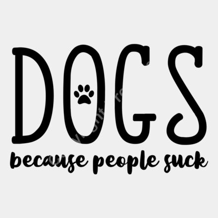 dogs because people suck 01 Thumbnail