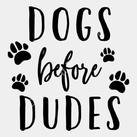 Dogs before dudes cut Thumbnail