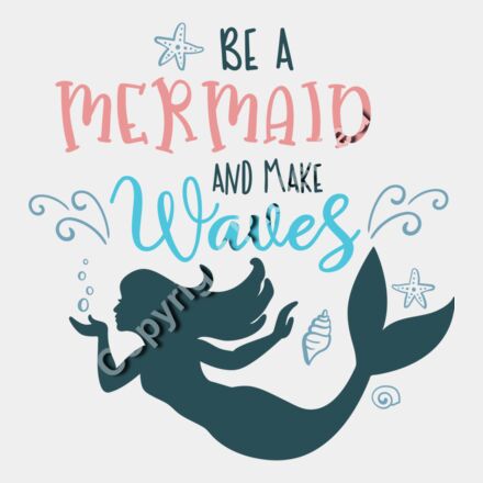 Be a mermaid and make waves Thumbnail