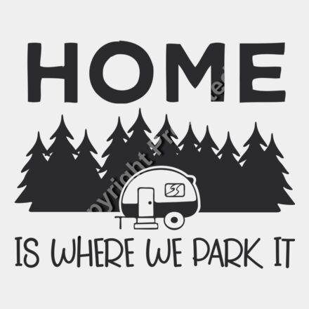 Home Is Where We Park It Thumbnail