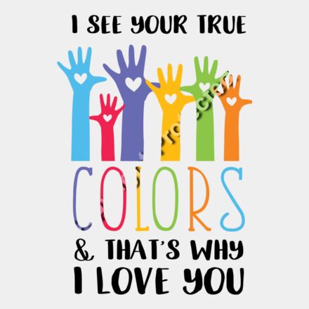 i see your true colors and that s why i love you 01 Thumbnail