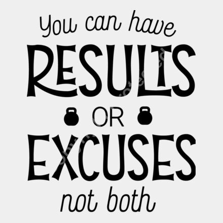 YouCanHaveResultsOrExcuses Thumbnail