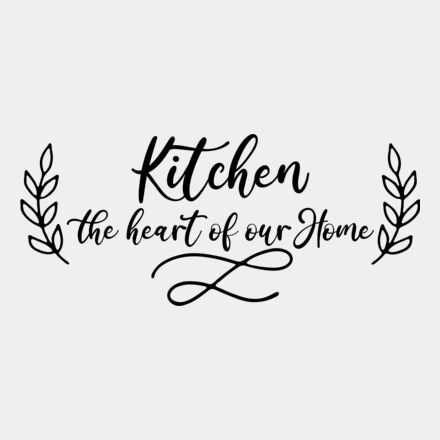 kitchen the heart of our home Thumbnail