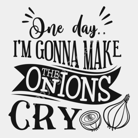 One day I m gonna make the onions cry Thumbnail