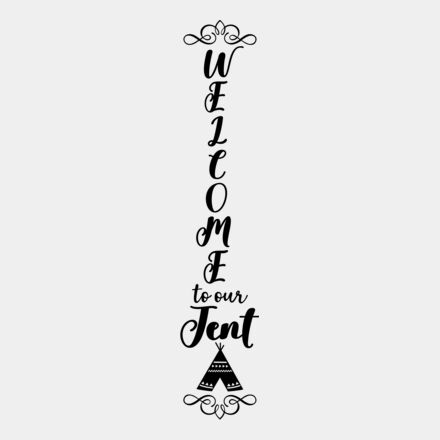 welcome to our tent Thumbnail