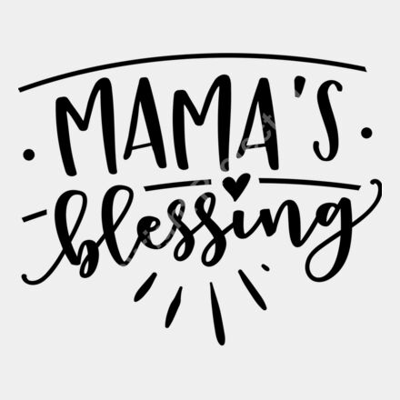 Mamas blessing Thumbnail