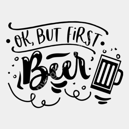Ok but first beer Thumbnail
