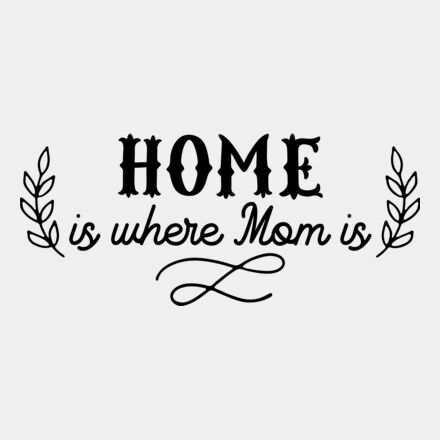 home is where mom is Thumbnail