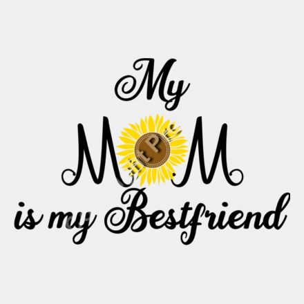 my mom is my best friend Thumbnail