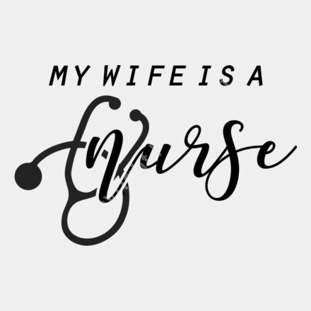 my wife is a nurse Thumbnail