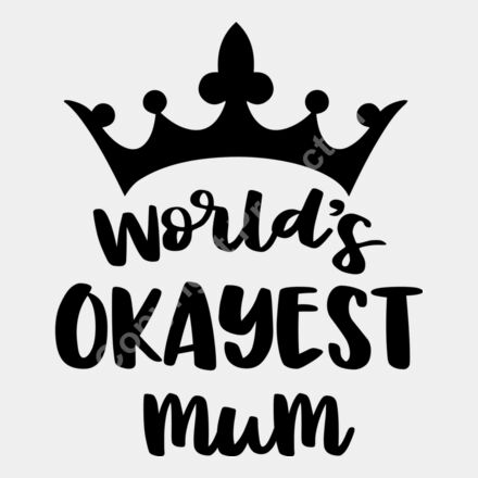 Worlds Okayest Mum Thumbnail