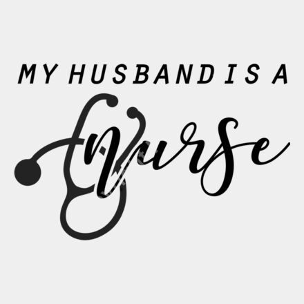 my husband is a nurse Thumbnail