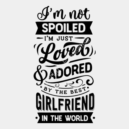 Im not spoiled girlfriend Thumbnail