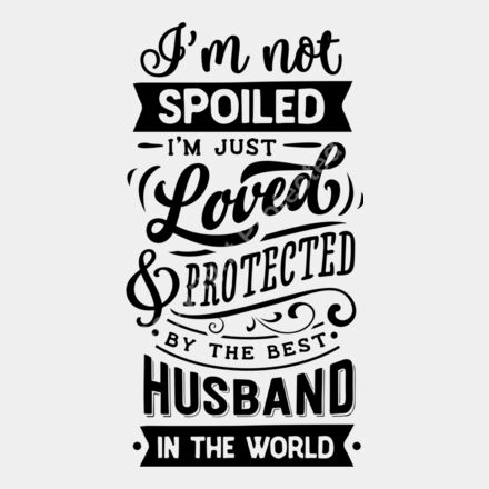 Im not spoiled husband Thumbnail