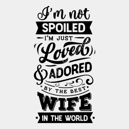 Im not spoiled wife Thumbnail