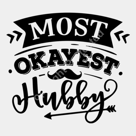 Most okayest hubby Thumbnail