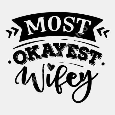 Most okayest wifey Thumbnail