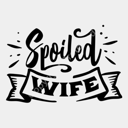 Spoiled wife Thumbnail