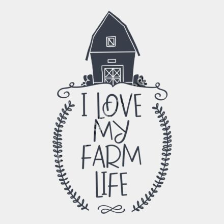 love my farm life 01 Thumbnail
