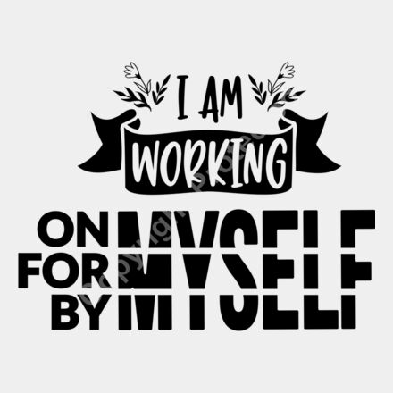 I am working on myself for myself Thumbnail