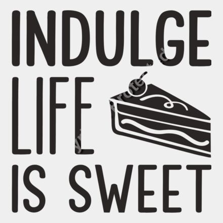 indulge life is sweet Thumbnail