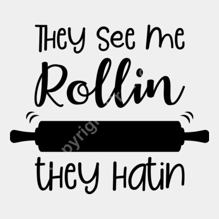 they see me rollin they hatin kitchen Thumbnail