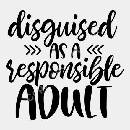 DisguisedAsAResponsibleAdult Thumbnail