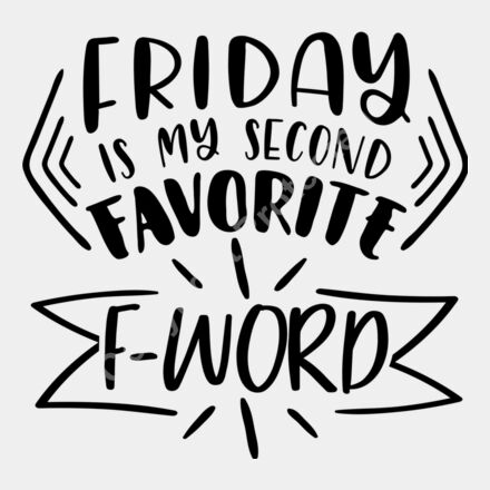 friday is my second favorite fword 01 Thumbnail
