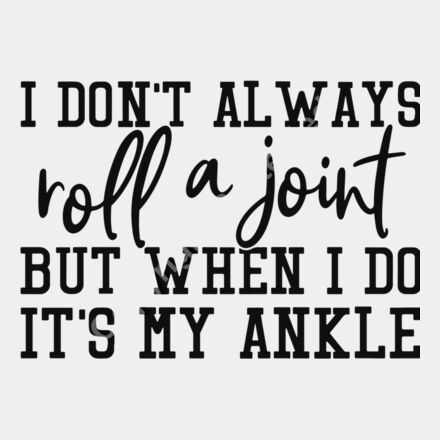 i dont always roll a joint Thumbnail