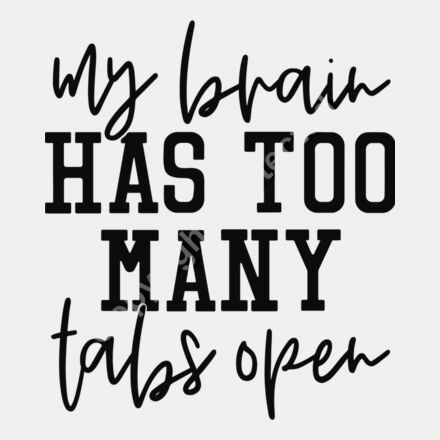 my brain has too many tabs open Thumbnail