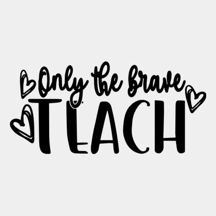 Only the Brave Teach 3 Thumbnail