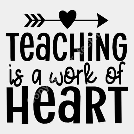 Teaching is a Work of Heart  2  Thumbnail
