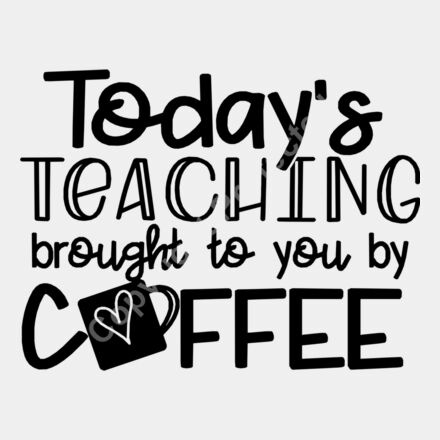 todays teaching brought to you by coffee Thumbnail