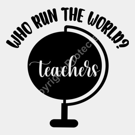 Who run the world Teachers Thumbnail