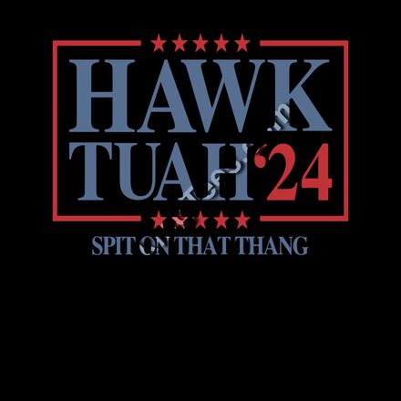 Hawk Tuah 24 Thumbnail