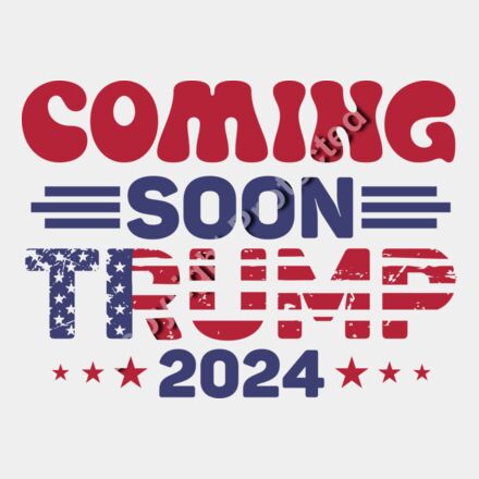 Trump 2024 coming soon patriotic graphic with stars and stripes design Thumbnail