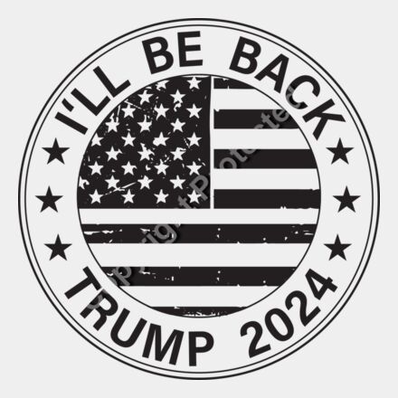 Trump 2024 I ll Be Back American Flag Circle Design Thumbnail