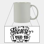 11 oz Ceramic Mug Thumbnail